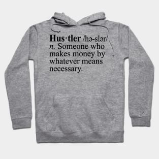 Hustler Definition Hoodie